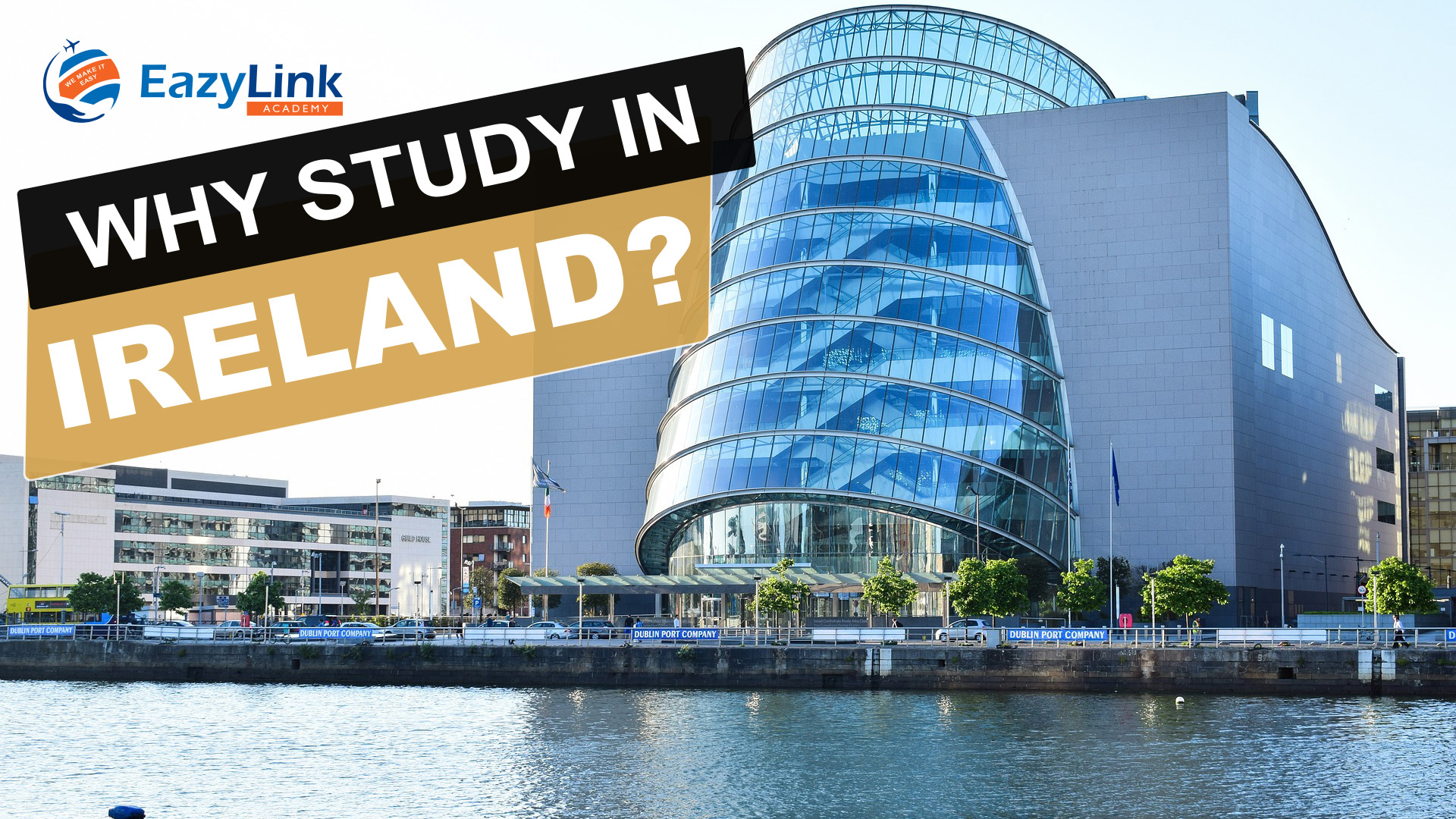 Ireland - Best country to study abroad for Indian students.